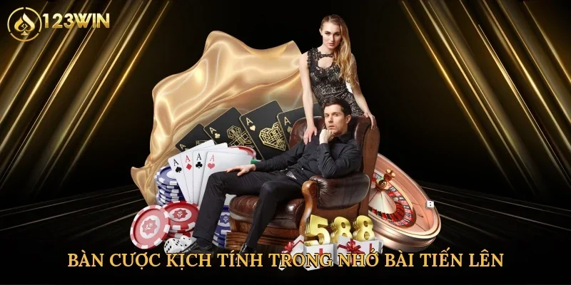 ban-cuoc-kich-tinh-trong-nho-bai-tien-len-2